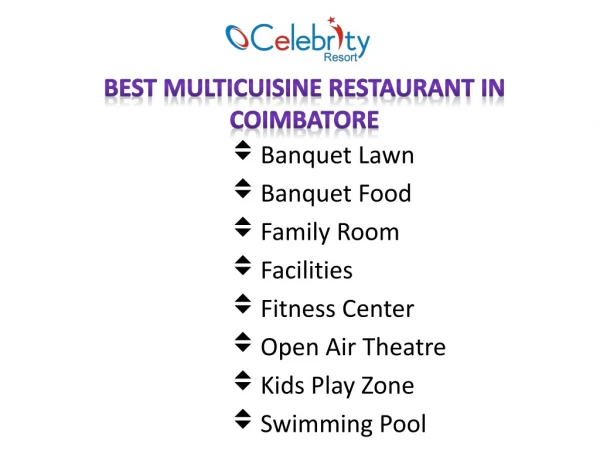 Best Multicuisine Restaurant At Coimbatore