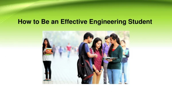 How to Be an Effective Engineering Student