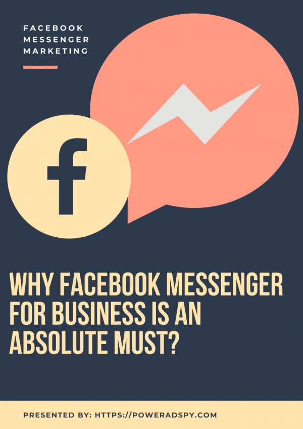 WHY FACEBOOK MESSENGER FOR BUSINESS IS AN ABSOLUTE MUST?