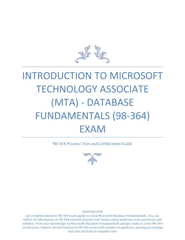 INTRODUCTION TO MICROSOFT TECHNOLOGY ASSOCIATE (MTA) - DATABASE FUNDAMENTALS (98-364) EXAM