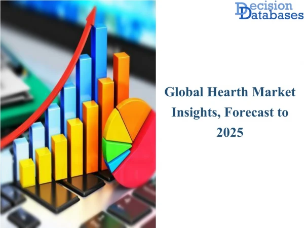 Current Information About Hearth Market Report 2019