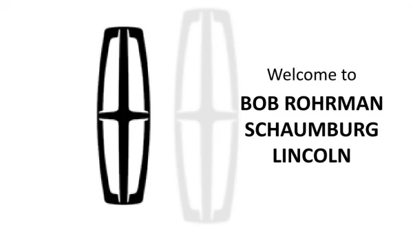 Car Dealerships Bob Rohrman Schaumburg Lincoln