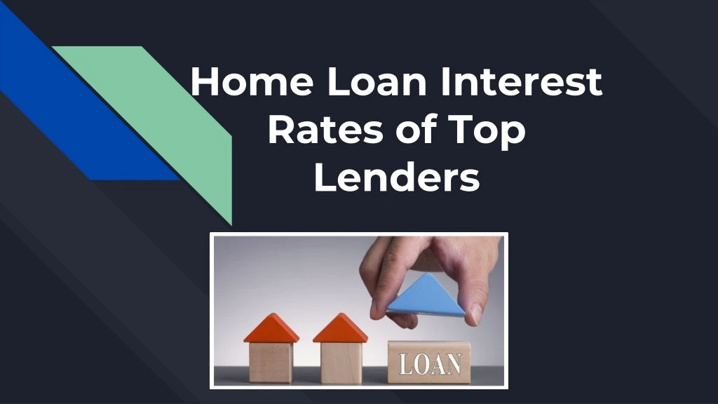 home loan interest rates of top lenders