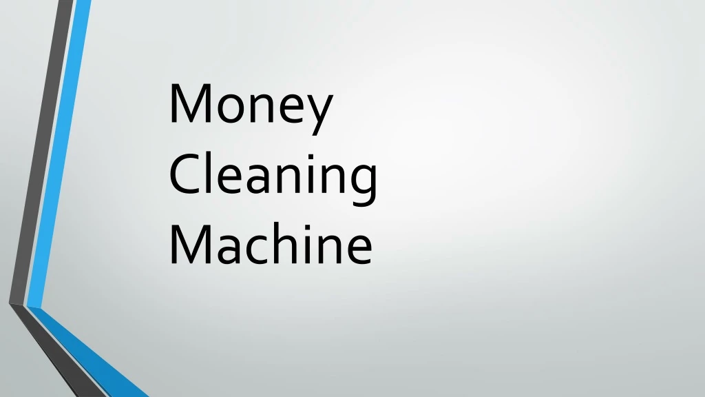 money cleaning machine
