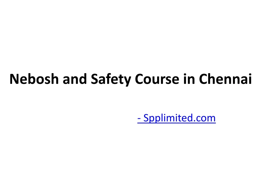nebosh and safety course in chennai