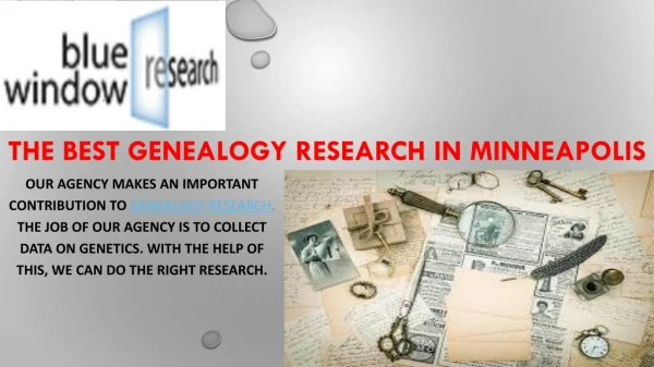 The Best Genealogy Research In Minneapolis.