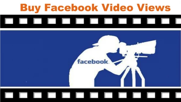 Buy Facebook Video Views for any Video on Facebook