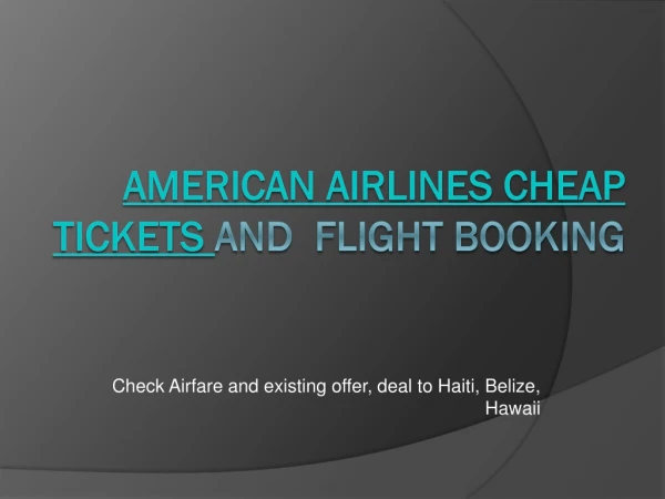 Book American Airlines Cheap Tickets and Flights