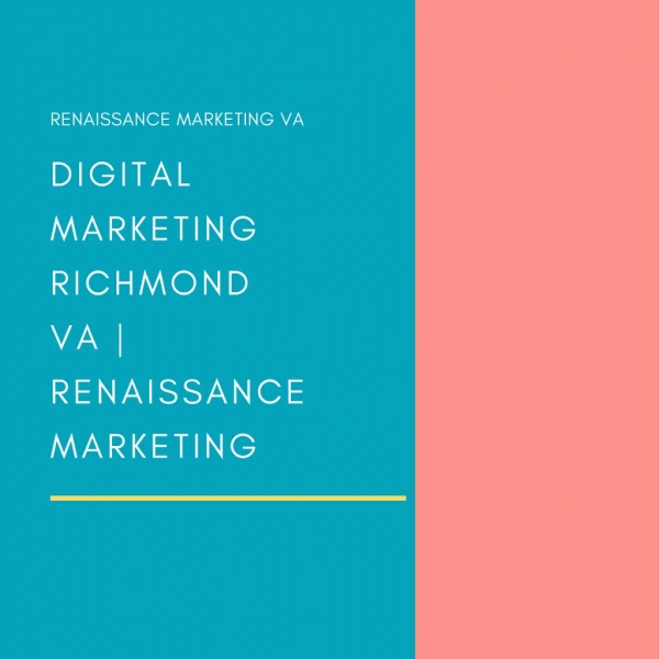 Renaissance Marketing | Digital Marketing Richmond VA