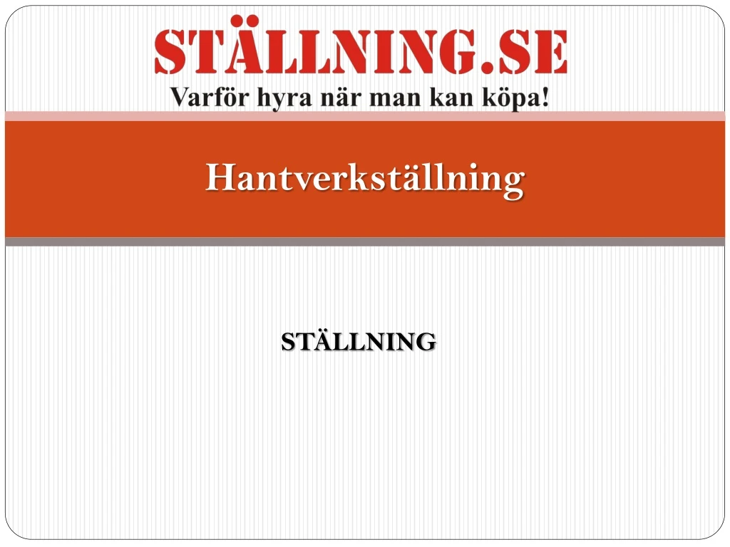 hantverkst llning