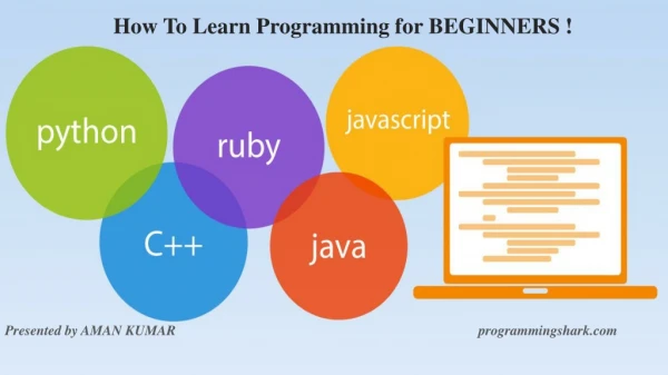 How To Learn Programming for BEGINNERS!