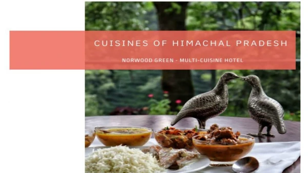Norwood Green - Cuisines of Himachal Pradesh