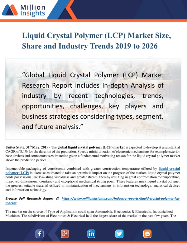 Liquid Crystal Polymer (LCP) Industry Size, Share And Emerging Trends Report 2028