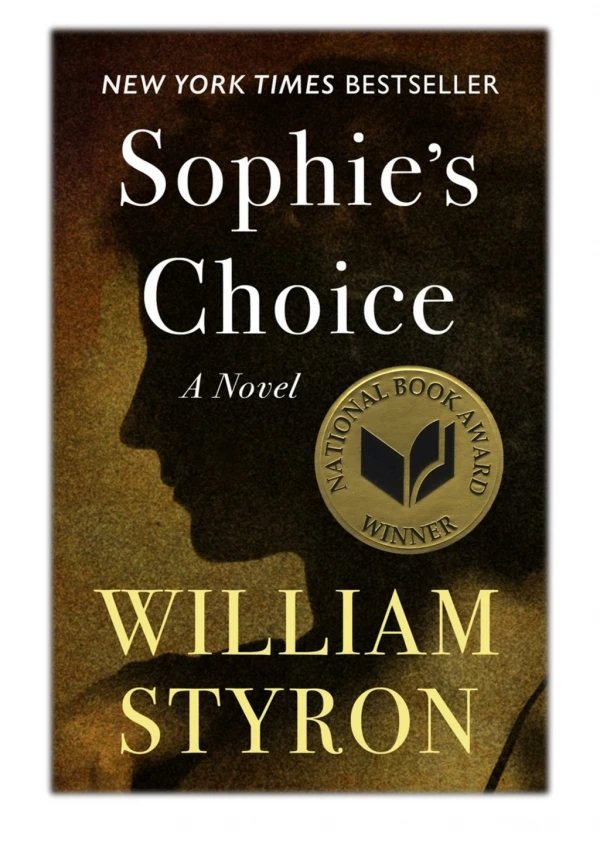 [PDF] Free Download Sophie's Choice By William Styron
