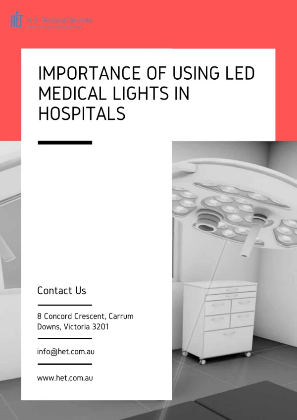 Importance of Using LED Medical Lights in Hospitals