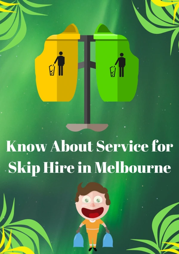 Know About Service for Skip Hire in Melbourne