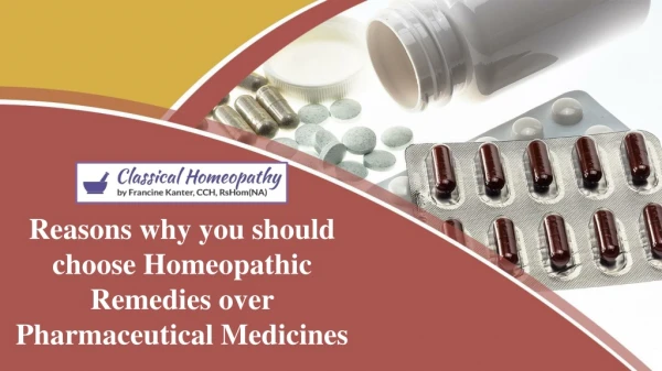 Reasons why you should choose Homeopathic Remedies over Pharmaceutical Medicines