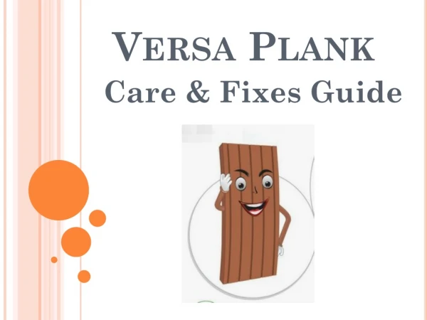 Versa Plank - Care & Fixes Guide