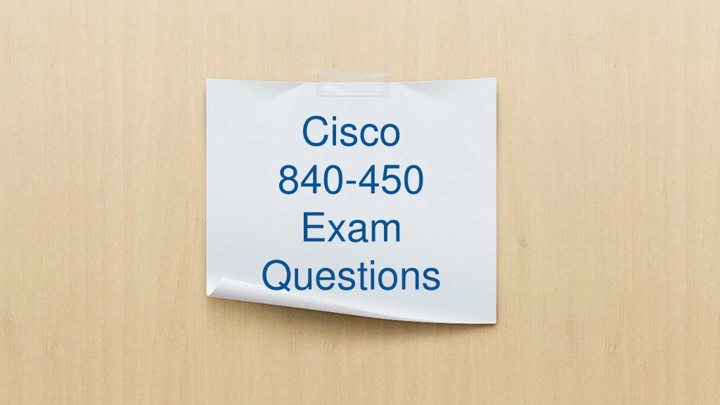 cisco 840 450 exam questions