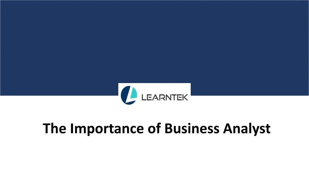 the importance of business analyst