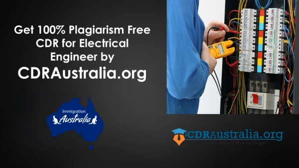 Get 100% Plagiarism Free CDR for Electrical Engineer Australia by CDRAustralia.org