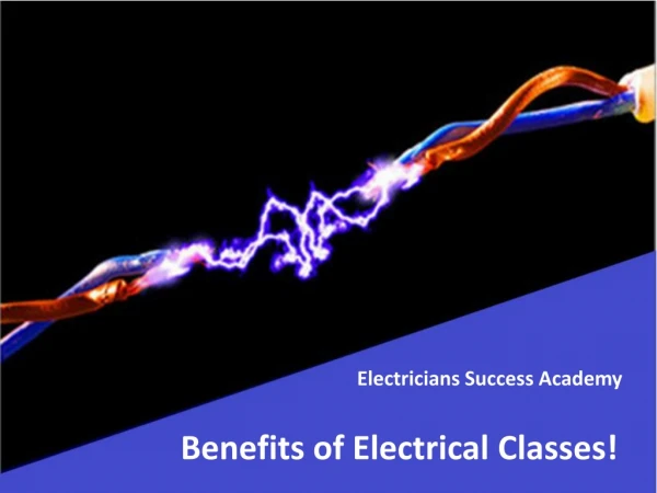 How Online Electrician Online Classes can help you out?