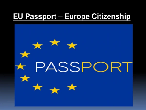 EU Passport - Europe Citizenship