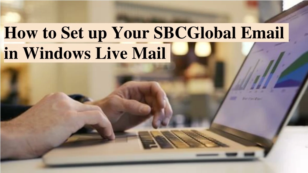 how to set up your sbcglobal email in windows
