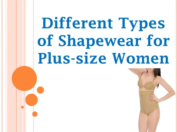 Different Types of Shapewear for Plus-size Women