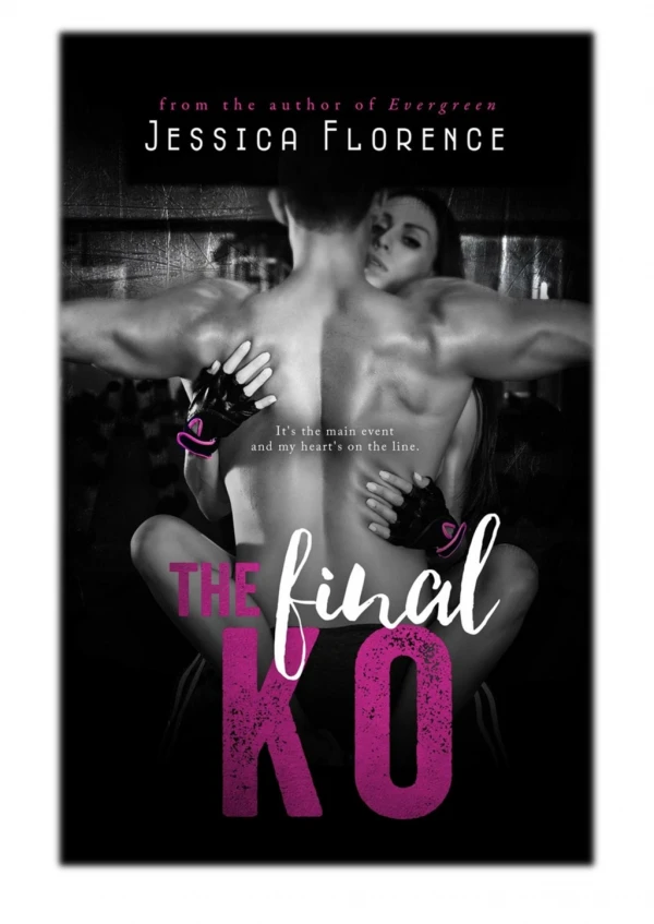 [PDF] Free Download The Final KO By Jessica Florence