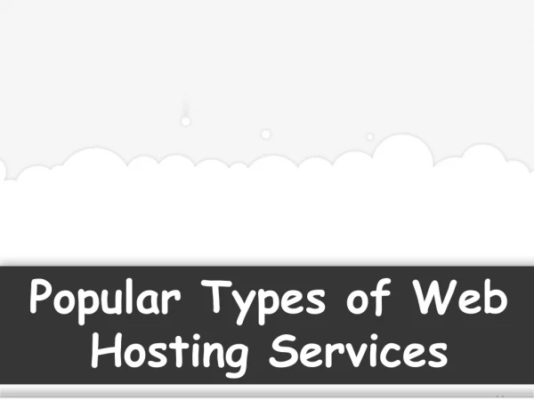 8 Popular Types of Web Hosting Services