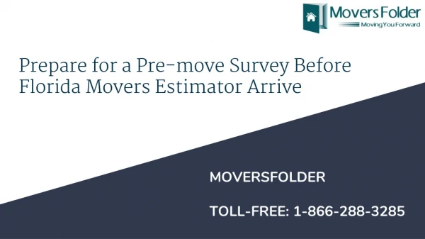 Why moving survey is important while moving with Florida Movers