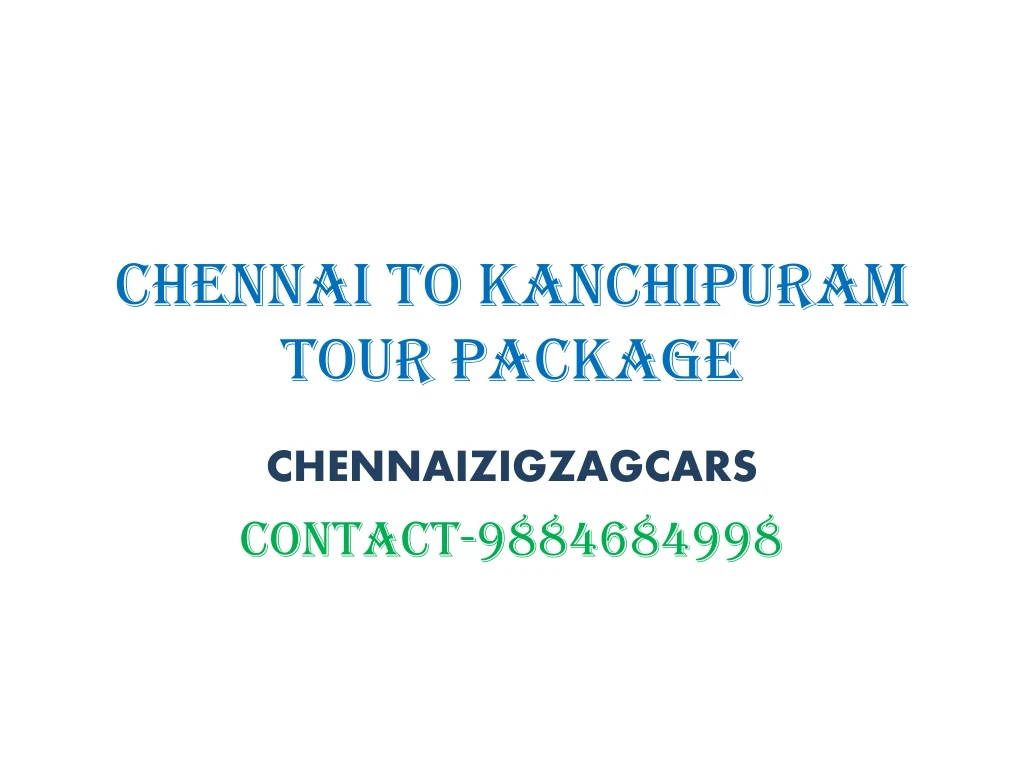chennai to kanchipuram tour package