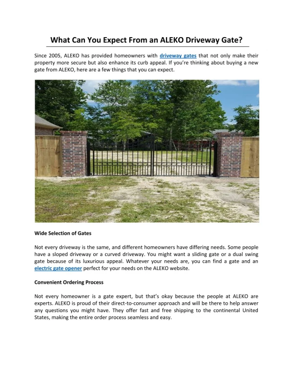 What Can You Expect From an ALEKO Driveway Gate?