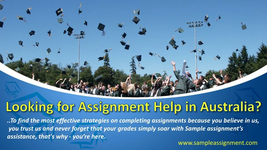 looking for assignment help in australia