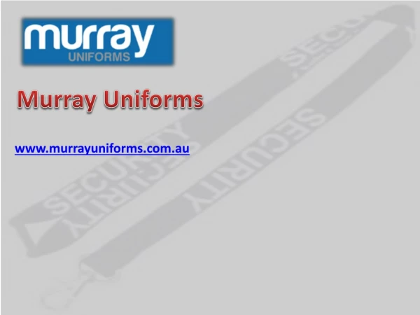 Security Uniforms Australia - www.murrayuniforms.com.au