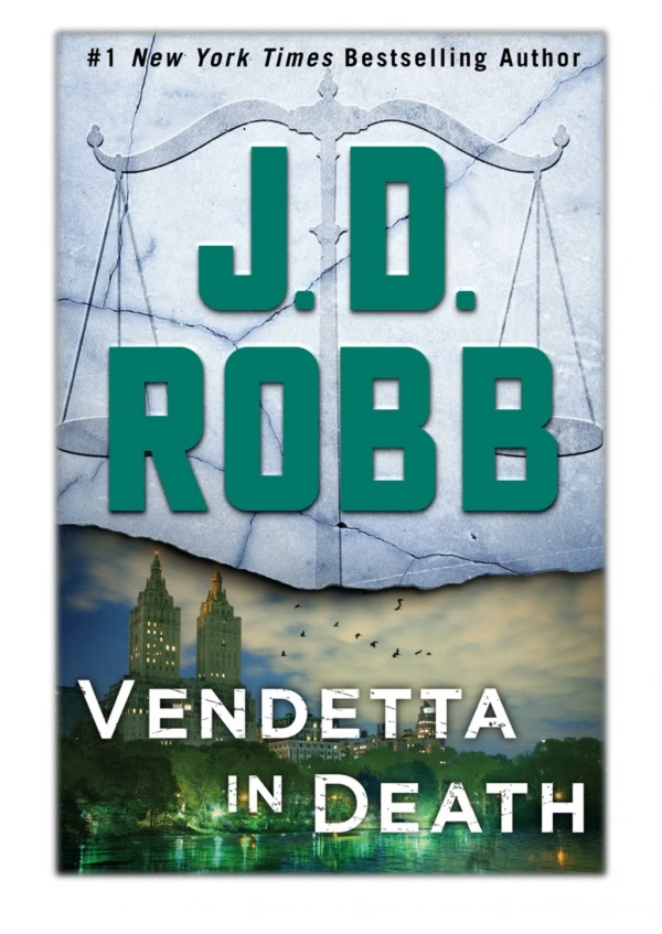 [PDF] Free Download Vendetta in Death By J. D. Robb