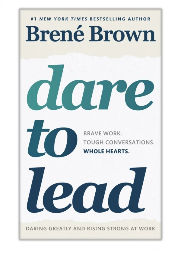 [PDF] Free Download Dare to Lead By Brené Brown