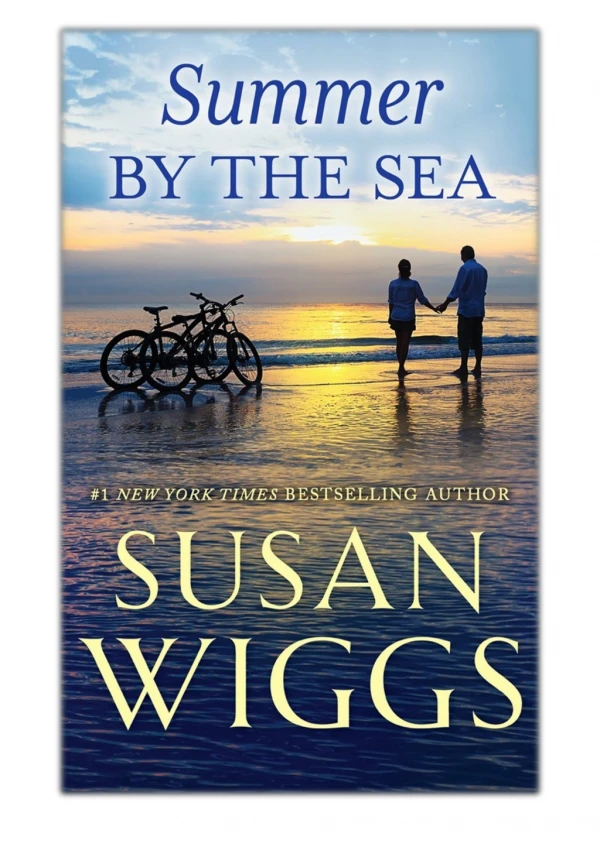 [PDF] Free Download Summer by the Sea By Susan Wiggs