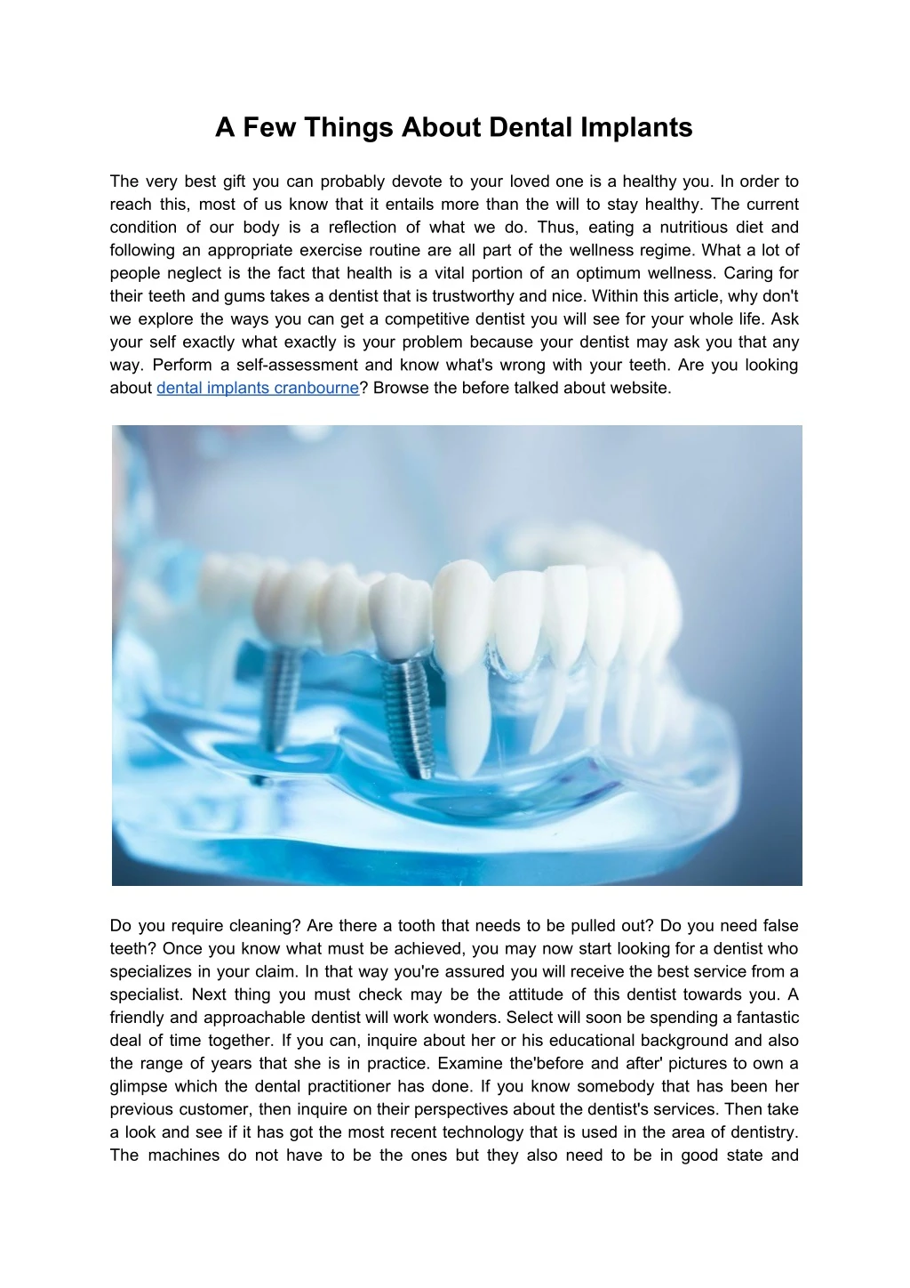 a few things about dental implants the very best