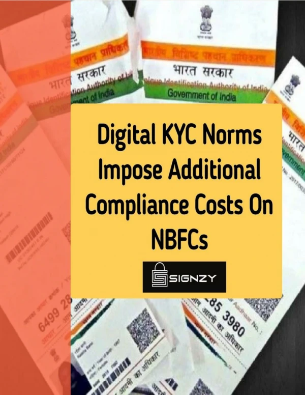 Digital KYC Norms Impose Additional Compliance Costs On NBFCs