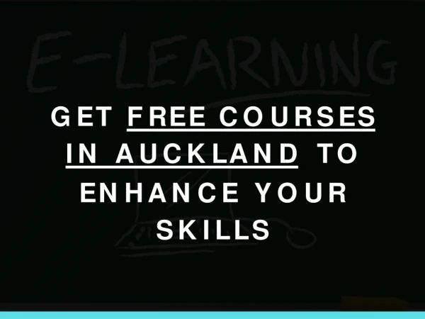 Get Free Courses In Auckland To Enhance Your Skills