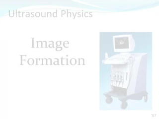 Ultrasound Physics - slide 1