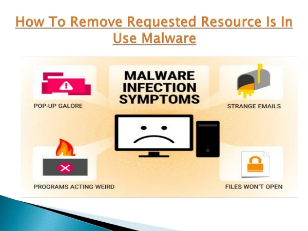 How To Remove Requested Resource Is In Use Malware