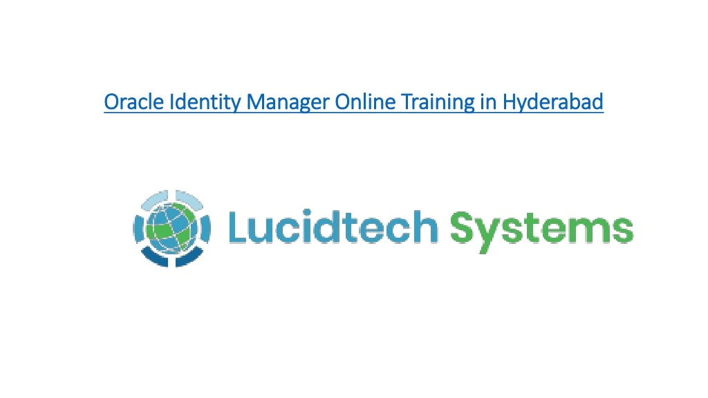oracle identity manager online training in hyderabad