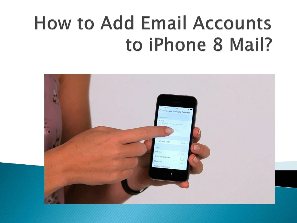 how to add email accounts to iphone 8 mail