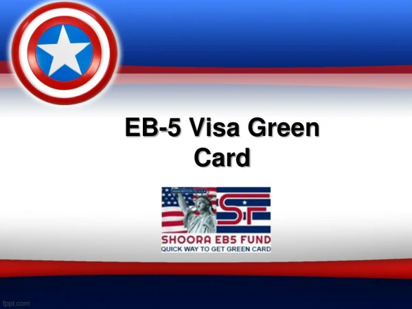 USA EB5 Immigrant Investor Program, EB-5 Visa Green Card – Shoora EB5