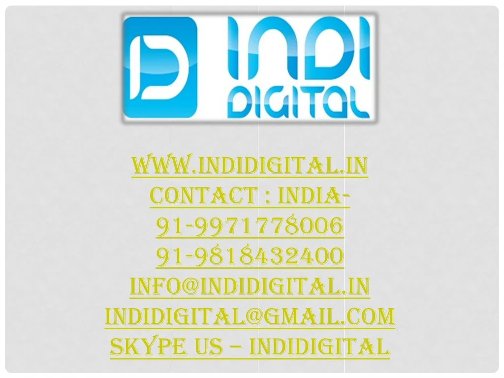 www indidigital in contact india 91 9971778006