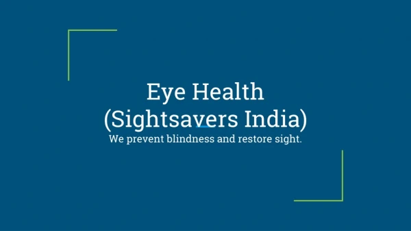 Sightsavers India || Fighting against common Eye Diseases