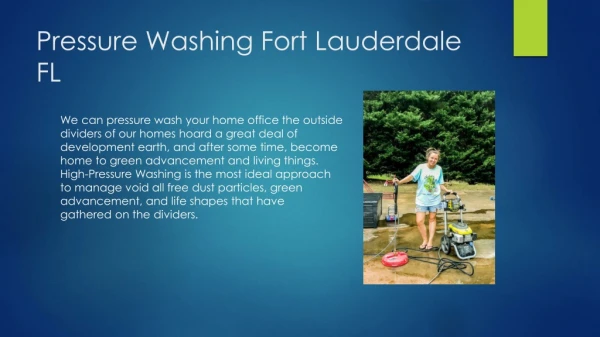 Pressure Washing Companies Fort Lauderdale FL